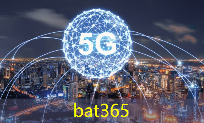 bat365：5g互联网投资方向有哪些